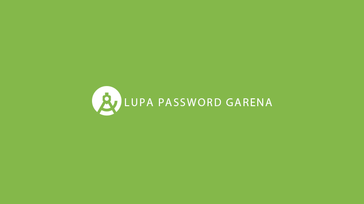 MASTER APLIKASI Lupa Password Garena