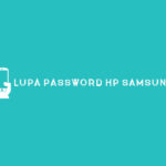 Lupa Password HP Samsung 1
