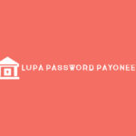 Lupa Password Payoneer 1