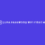Lupa Password WiFi First Media
