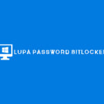 Lupa Password BitLocker