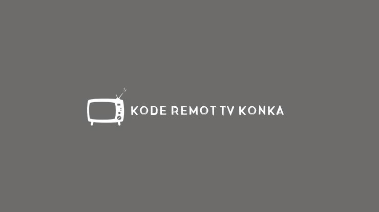 Kode Remot TV Konka