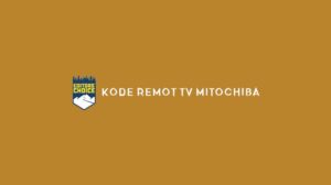 Kode Remot TV Mitochiba